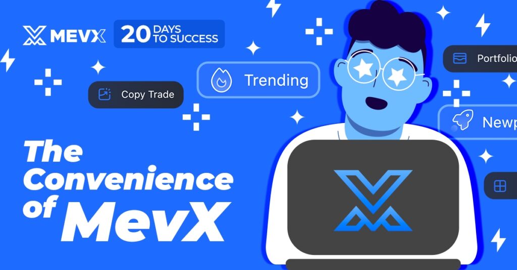 The Convenience of MevX