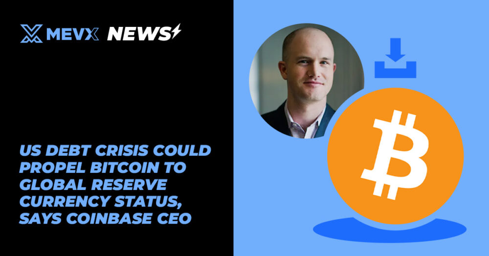 US Debt Crisis Could Propel Bitcoin to Global Reserve Currency Status