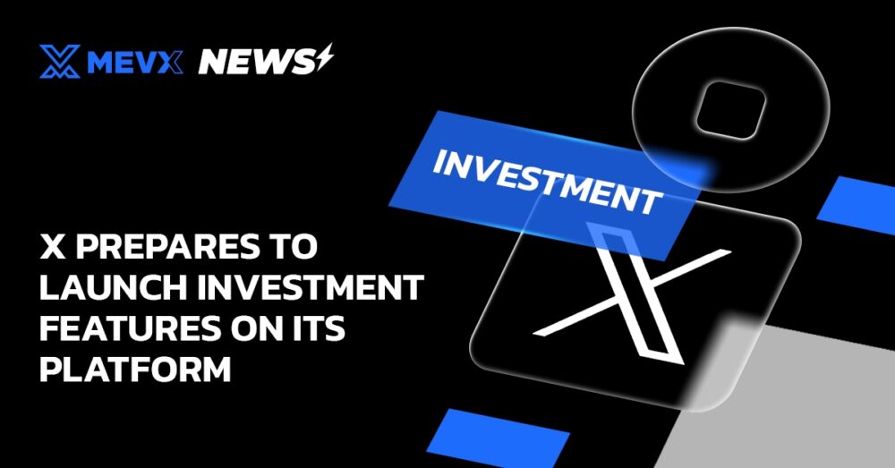 X Investment Features