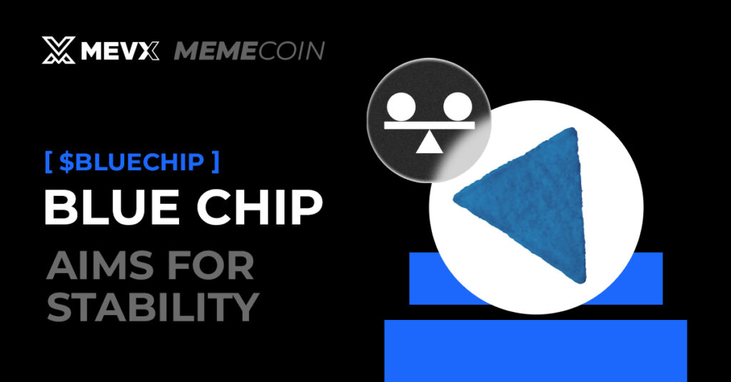 Blue Chip ($BLUECHIP) Meme Coin