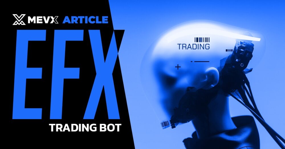 EFX trading bot