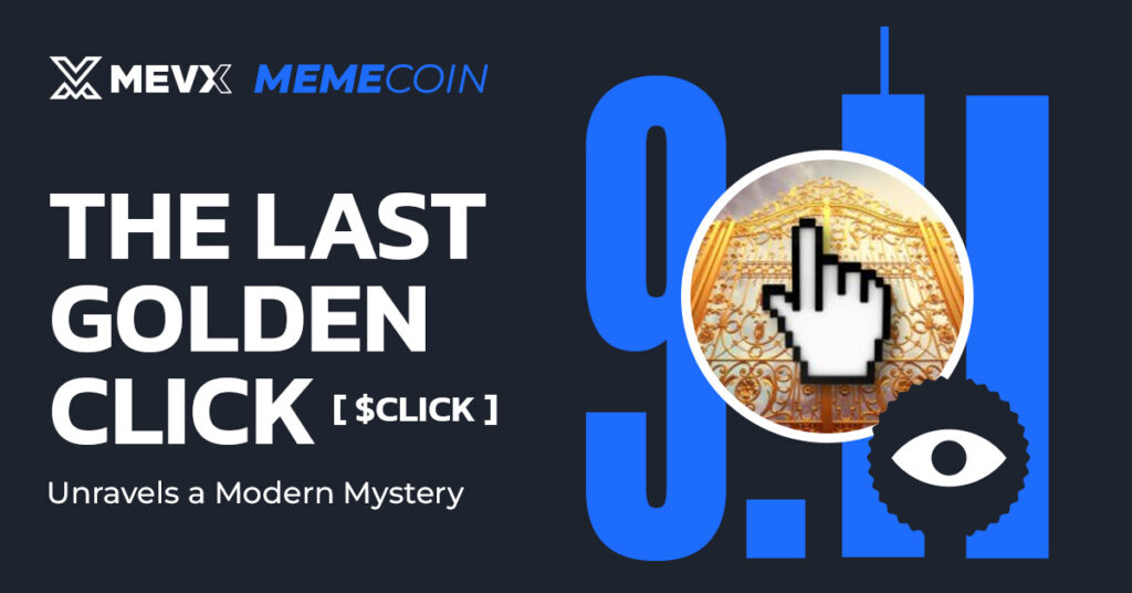 The Last Golden Click ($CLICK) Unravels a Modern Mystery 3 $CLICK Meme Coin