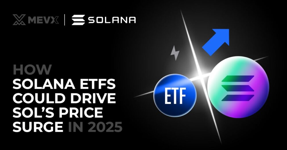 How Solana ETFs Could Influence SOL’s Price