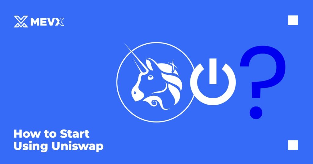 Getting Started with Uniswap