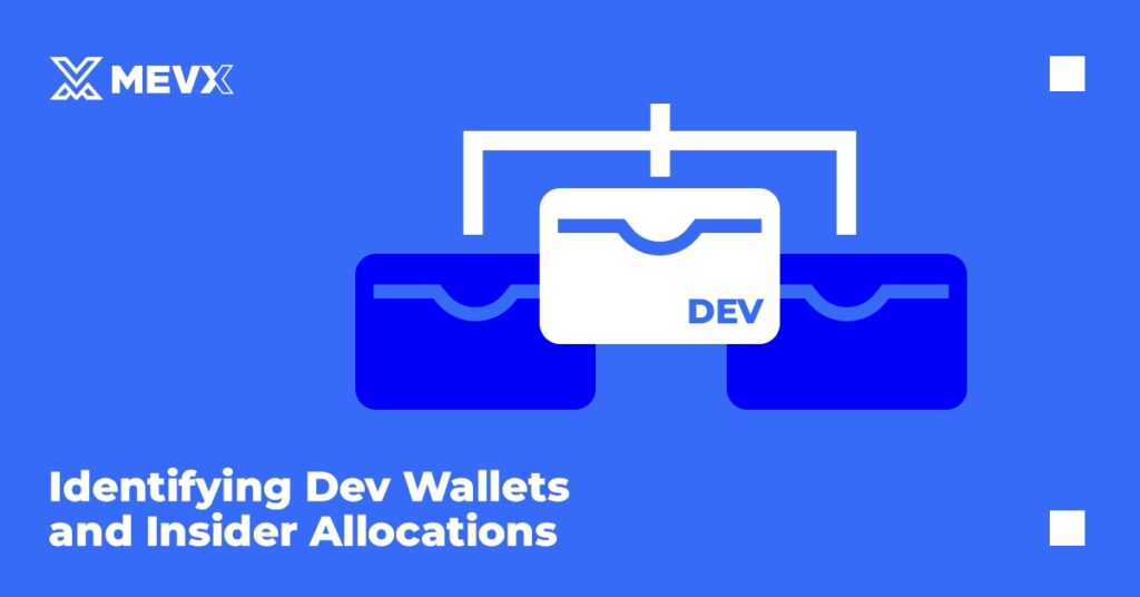 Identifying Dev Wallets and Insider Allocations