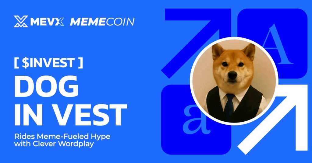 Dog In Vest ($INVEST) Meme Coin