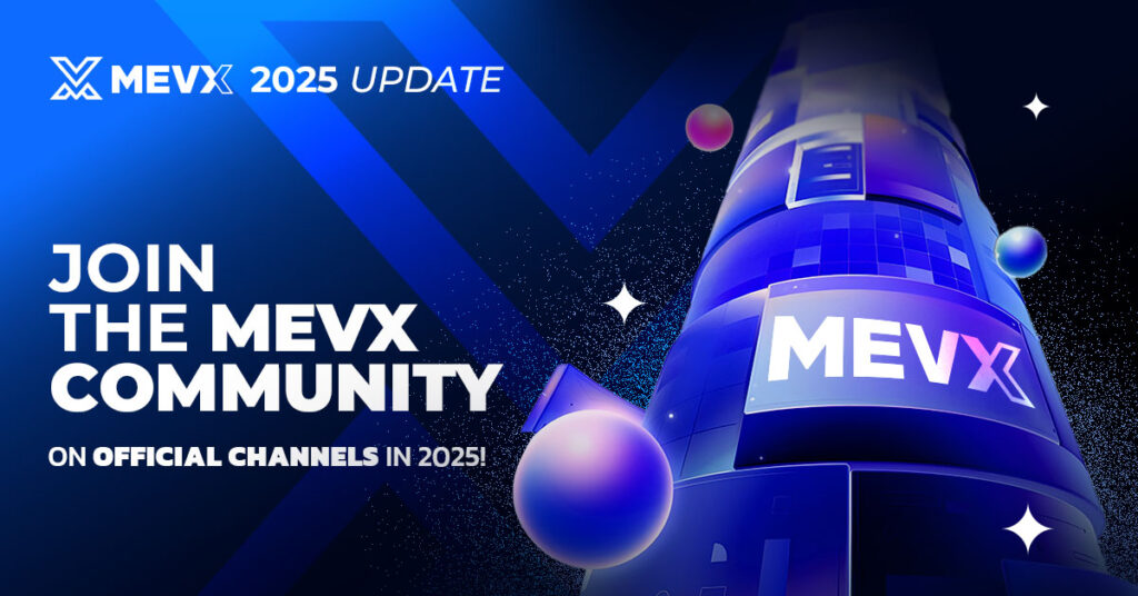 Join the MevX Community on Official Channels in 2025 4 MevX Official Channels in 2025