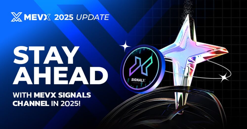 MevX Signal Channels in 2025