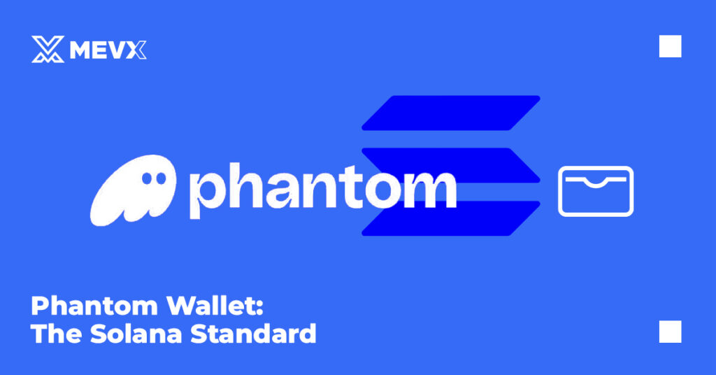 Phantom Wallet