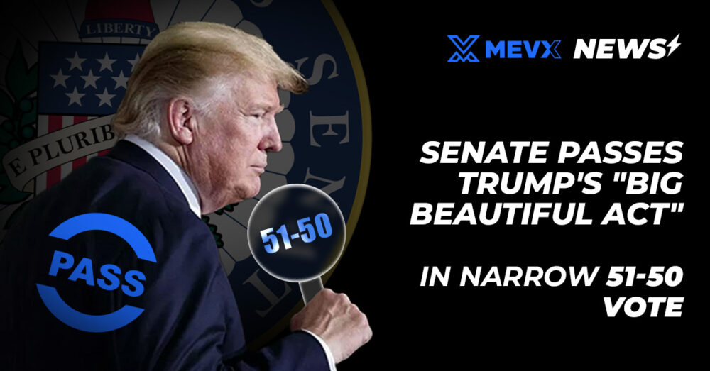 Senate Passes Big Beautiful Act