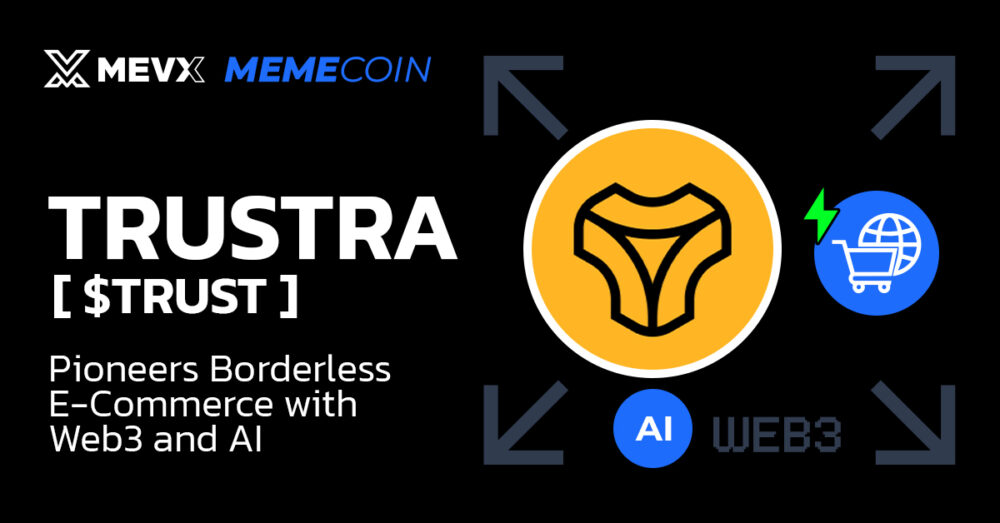Trustra ($TRUST) Meme Coin