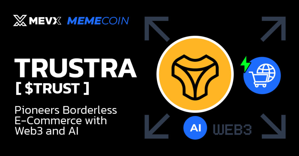 Trustra ($TRUST) Meme Coin