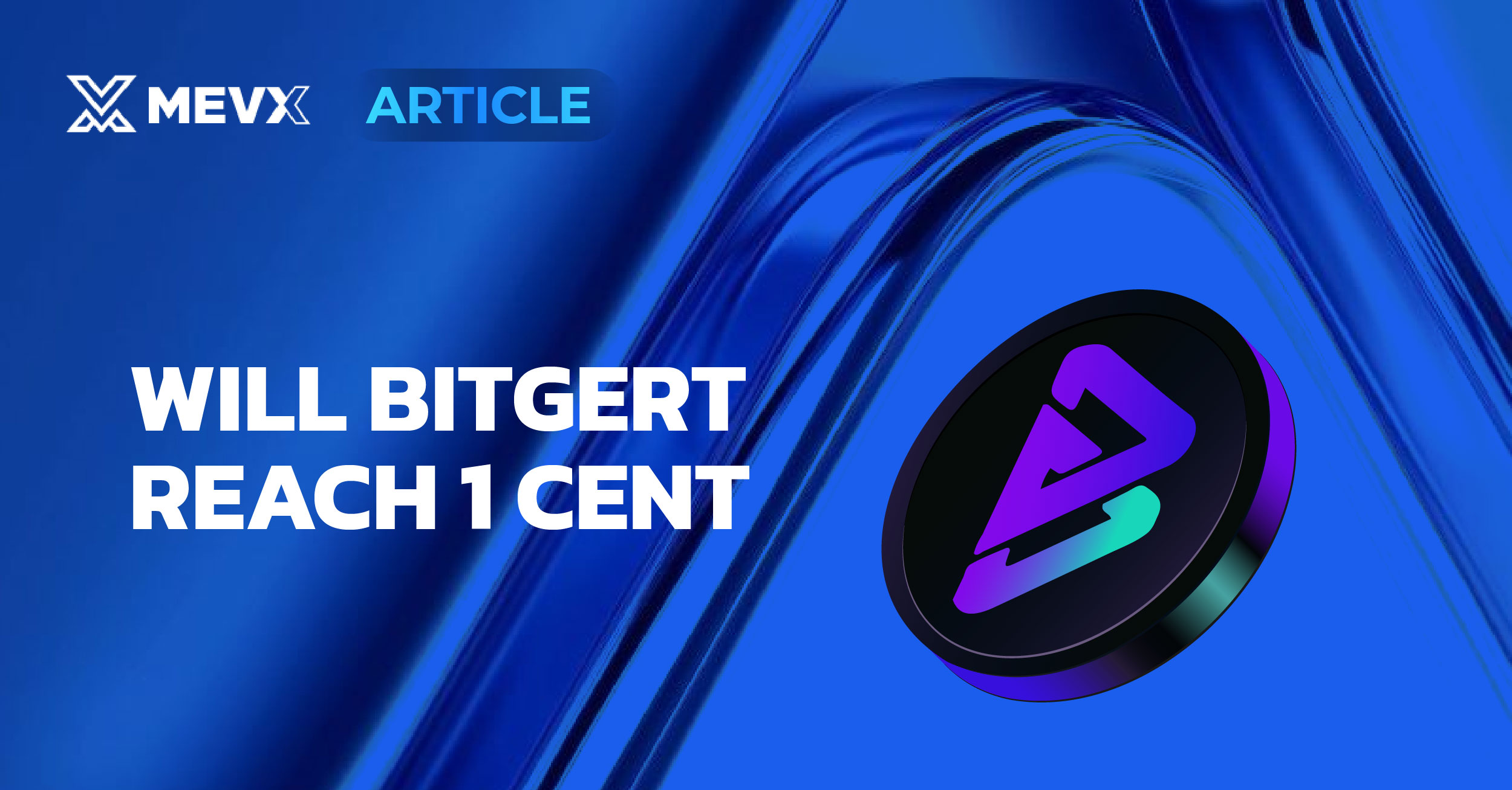 Will Bitgert reach 1 cent