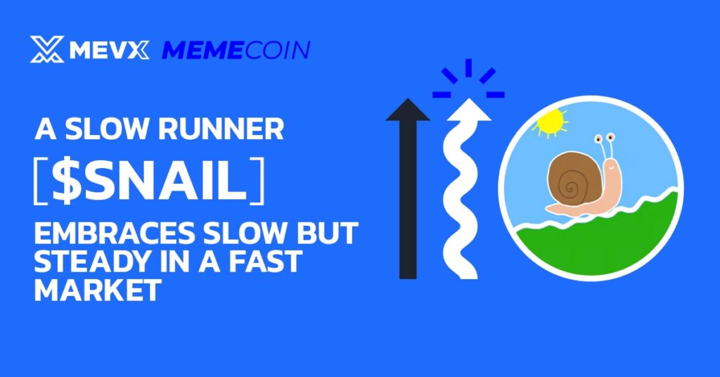 A Slow Runner ($SNAIL)