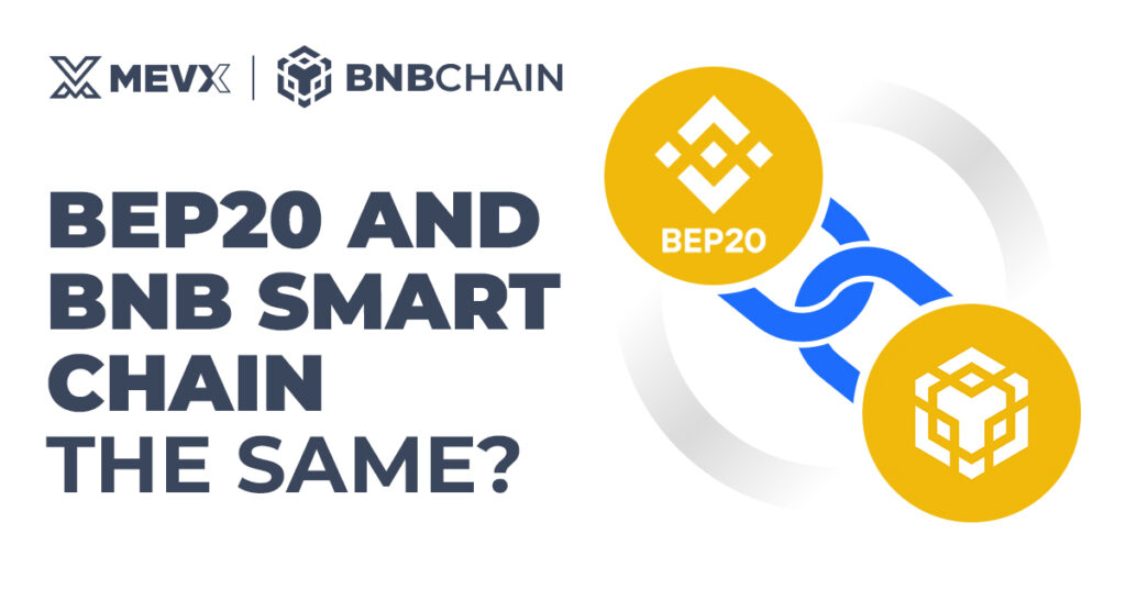 Are BEP20 and BNB Smart Chain the Same? Unpacking the Confusion 3 Are BEP20 and BNB Smart Chain the Same?