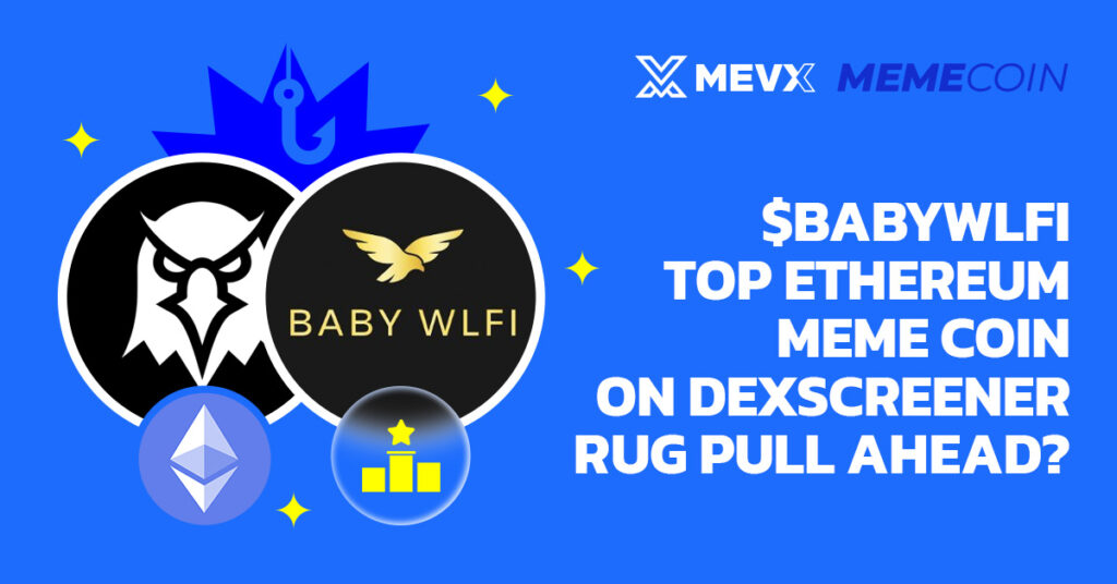 $BabyWLFI (Baby World Liberty Financial)
