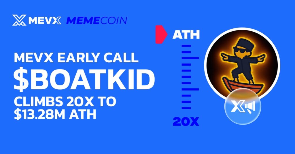 MevX Early Call: $BOATKID Climbs 20x To $13.28M ATH