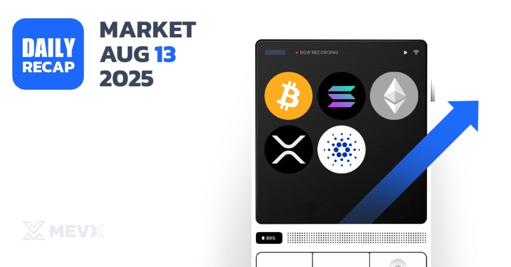 Crypto Market Recap: August 13, 2025