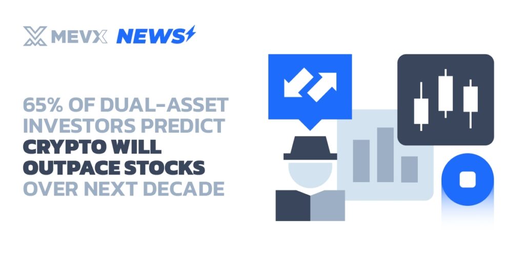 65% of Dual-Asset Investors Predict Crypto Will Outpace Stocks Over Next Decade