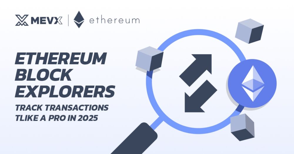 Ethereum Block Explorers
