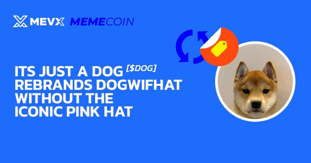 It’s Just a Dog ($DOG)