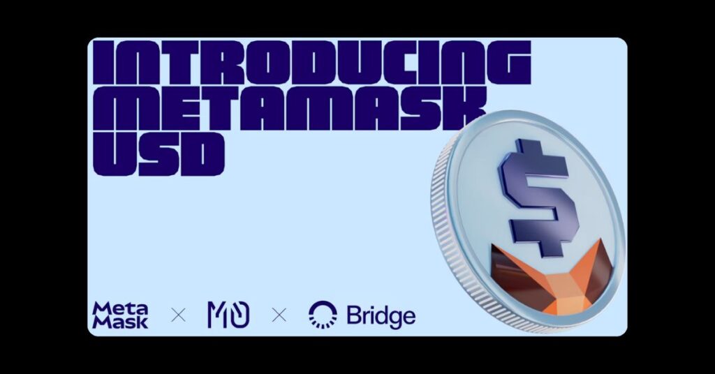 MetaMask Introduces stablecoin mUSD
