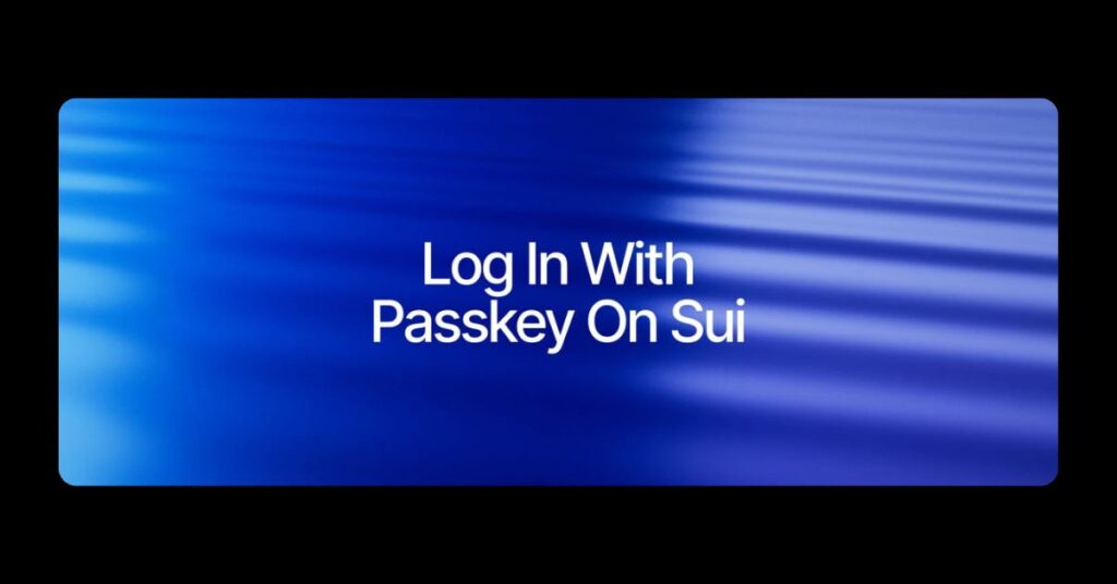 Passkey on Sui