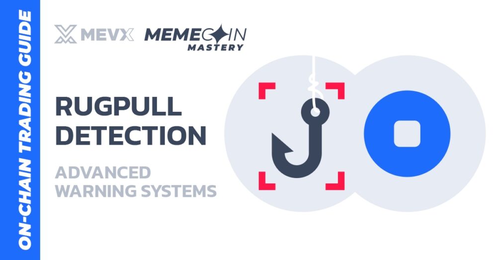 Rugpull Detection: Advanced Warning Systems