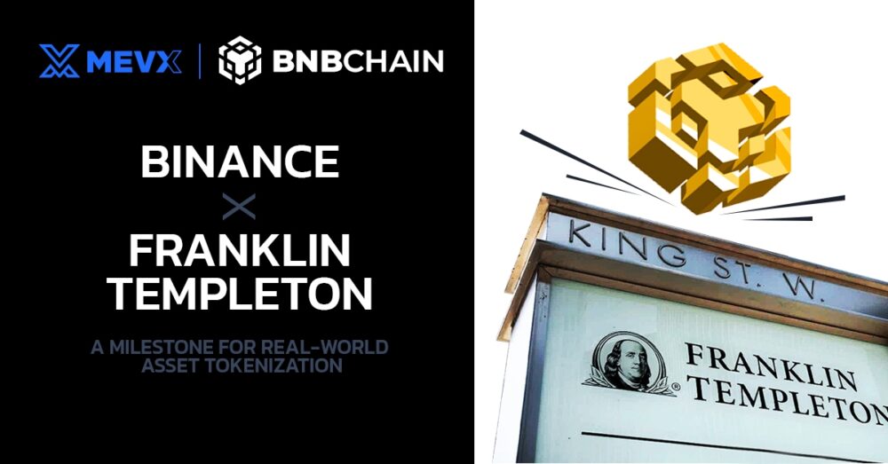 Binance x Franklin Templeton: A Milestone for Real-World Asset Tokenization