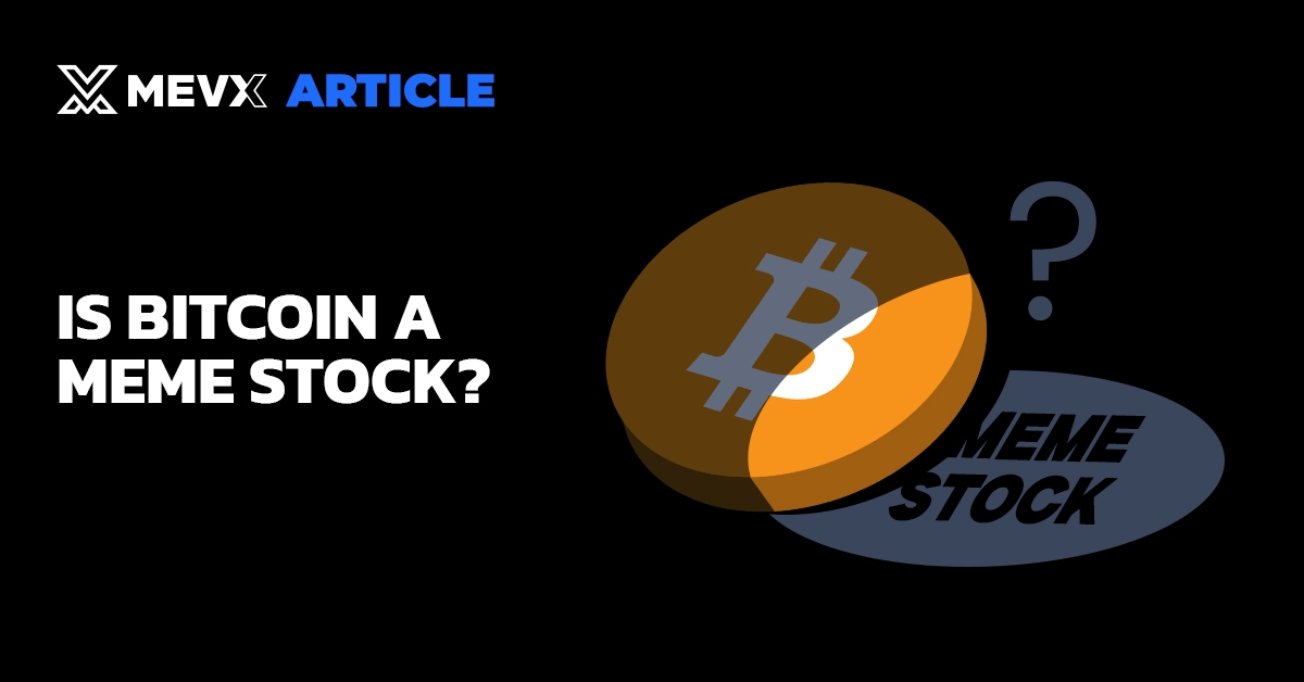 Is Bitcoin a Meme Stock