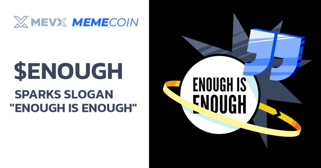 $ENOUGH Meme Coin