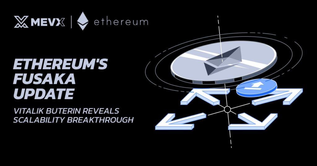 Ethereum Fusaka Update