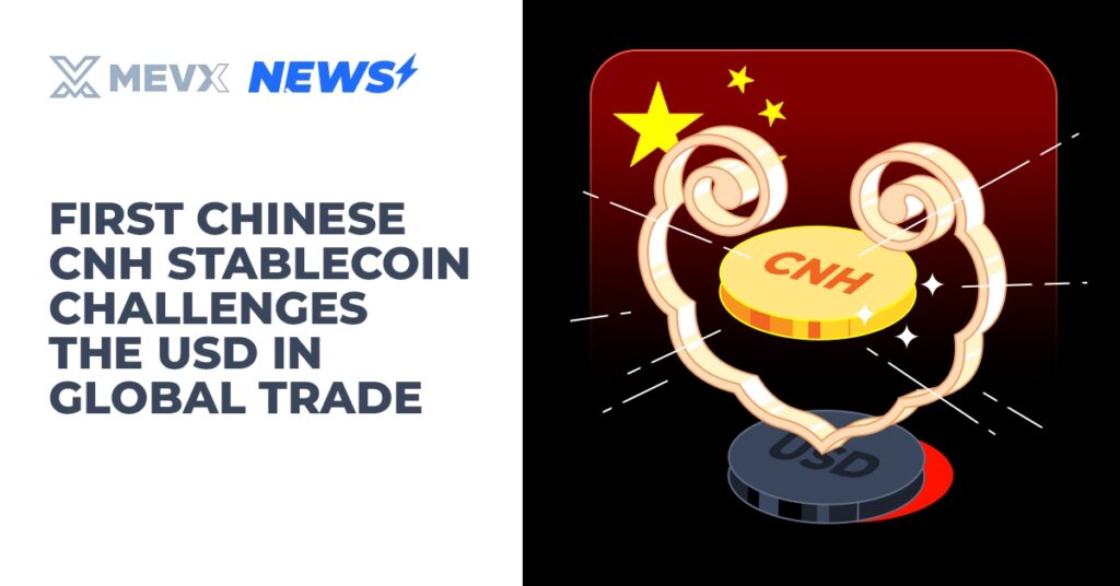 First Chinese CNH Stablecoin