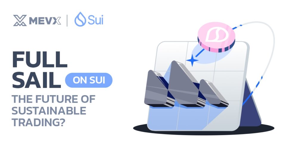 Is Full Sail on Sui Network the Future of Sustainable Trading?