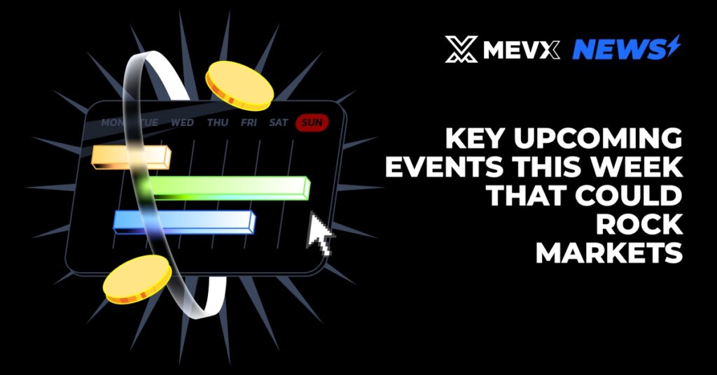 Key Upcoming Events This Week That Could Rock Markets 3 Key Upcoming Events This Week That Could Rock Markets