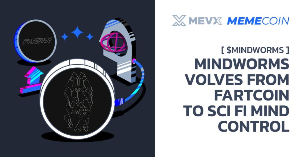 Mindworms ($MINDWORMS) Evolves From Fartcoin To Sci-Fi Mind Control