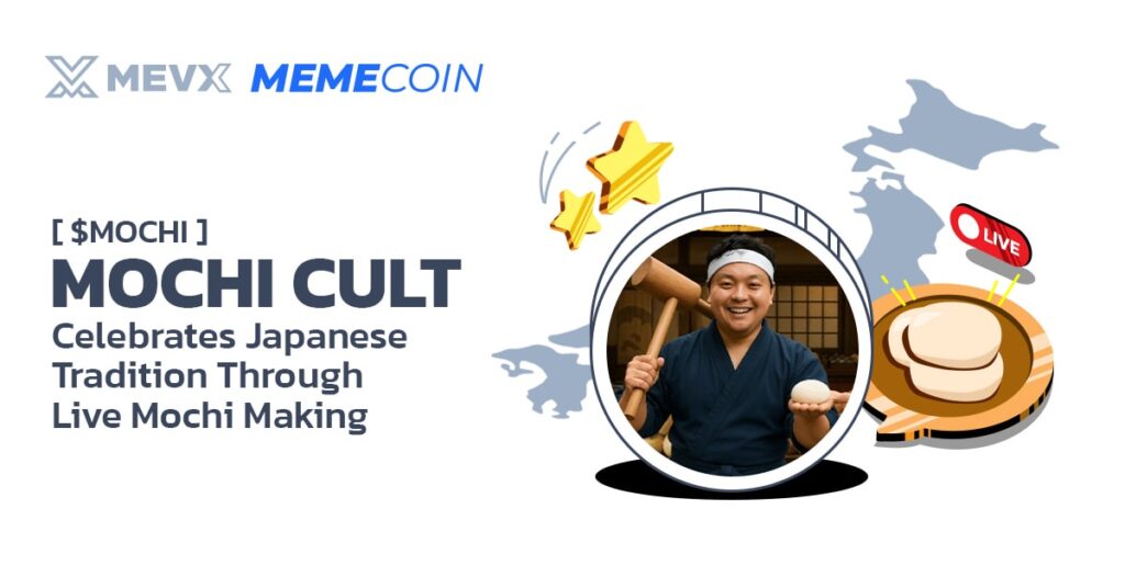 Mochi Cult ($MOCHI) Celebrates Japanese Tradition Through Live Mochi Making