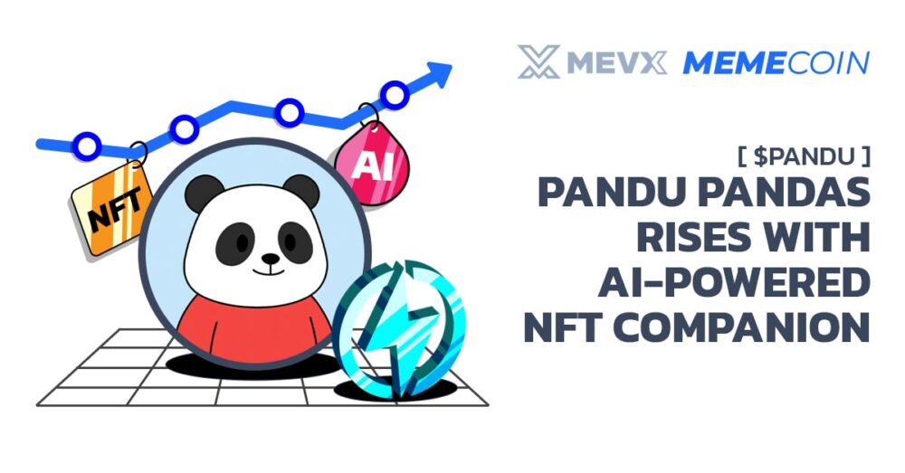 Pandu Pandas ($PANDU) Rises with AI-Powered NFT Companion
