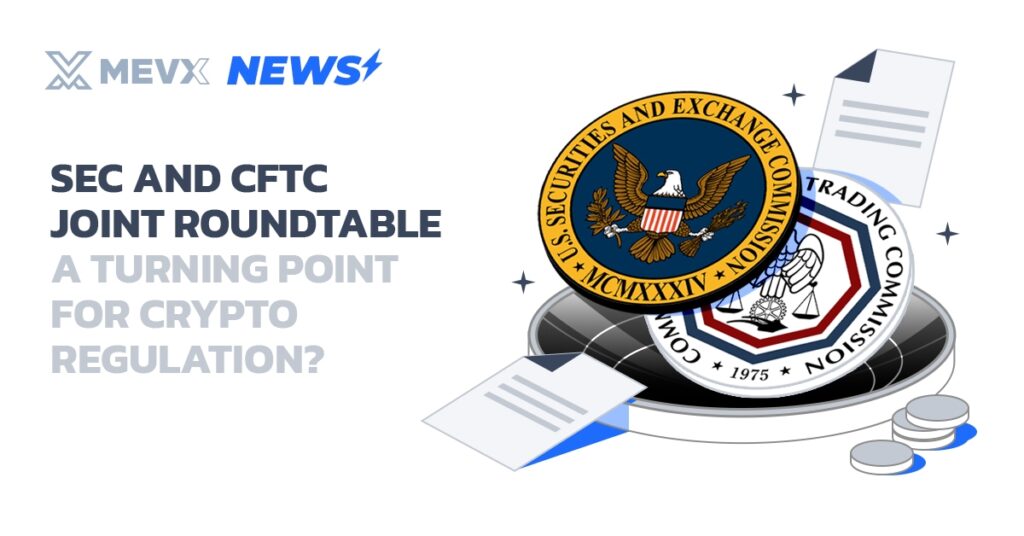 SEC and CFTC Joint Roundtable