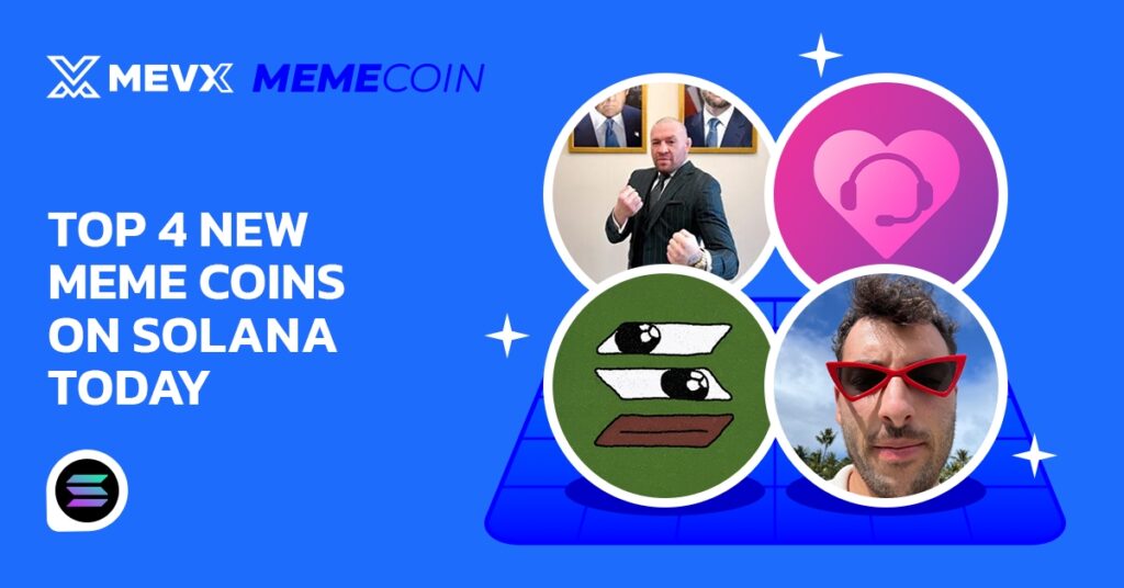 Top 4 New Meme Coins on Solana Today