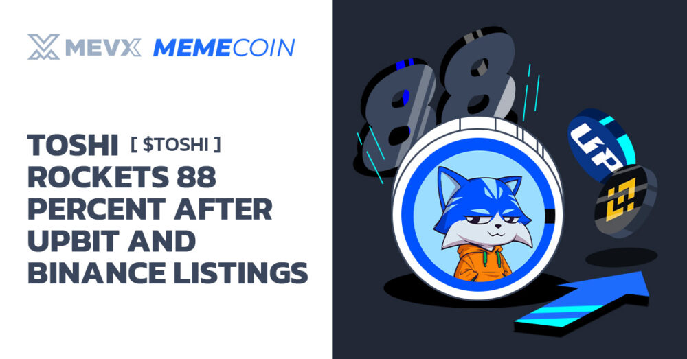 Toshi ($TOSHI) Rockets 88 Percent After Upbit And Binance Listings