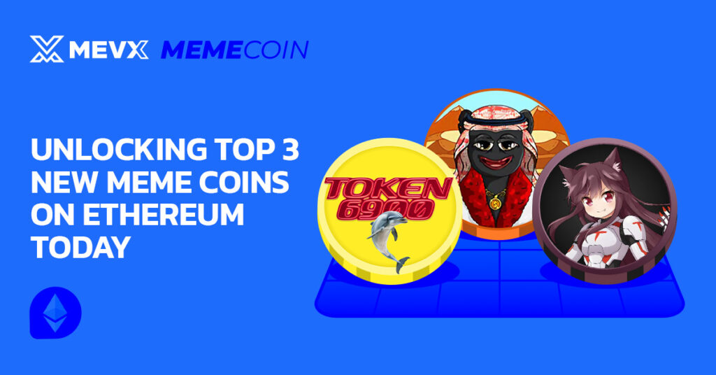 Unlocking Top 3 New Meme Coins on Ethereum Today