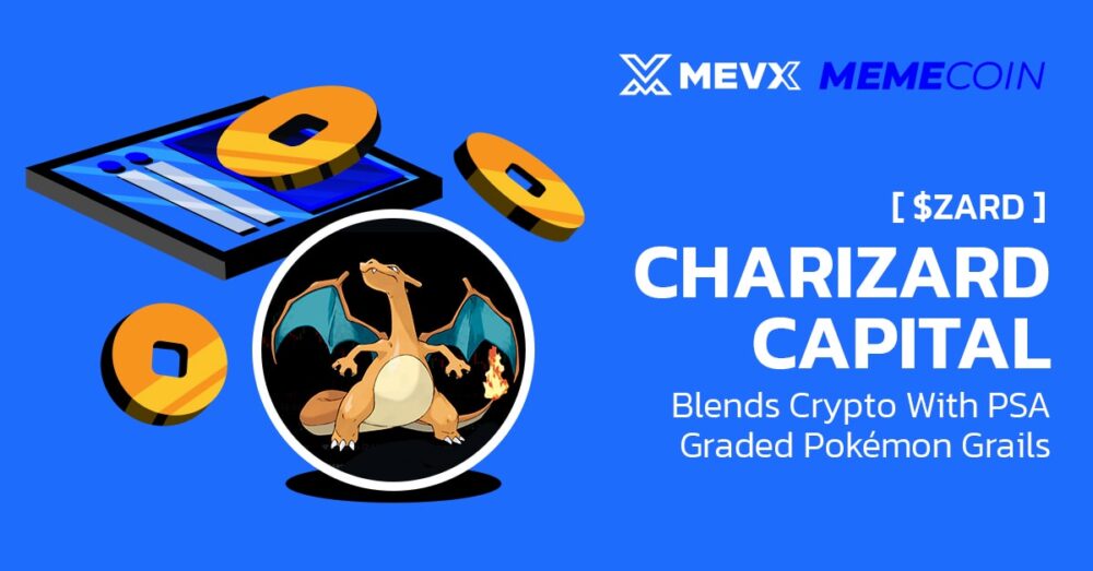 Charizard Capital ($ZARD) Blends Crypto With PSA Graded Pokémon Grails